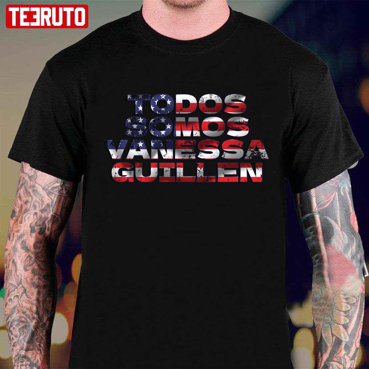 Todos Somos Vanessa Guillen Unisex T-Shirt