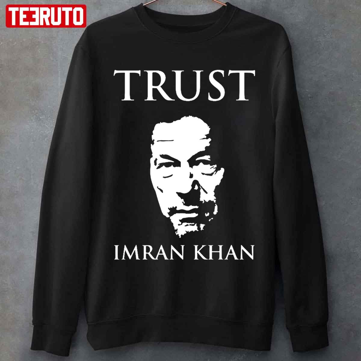 Trust Imran Khan Pakistan Unisex Sweatshirt