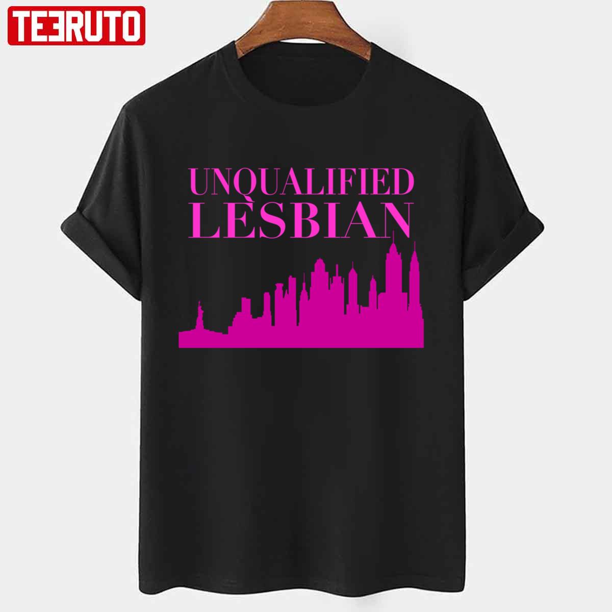 Unqualified Lesbian Sex And The City Building Artwork Unisex T-Shirt