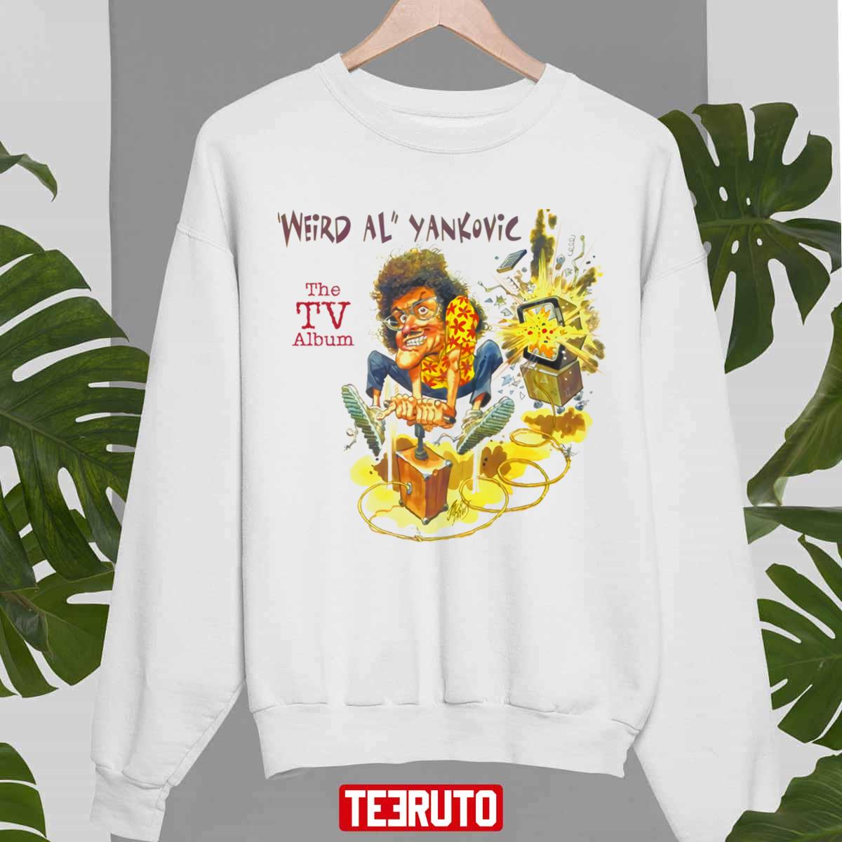 Vanity Advised Weird Al Yankovic The Tv Album Unisex Sweatshirt