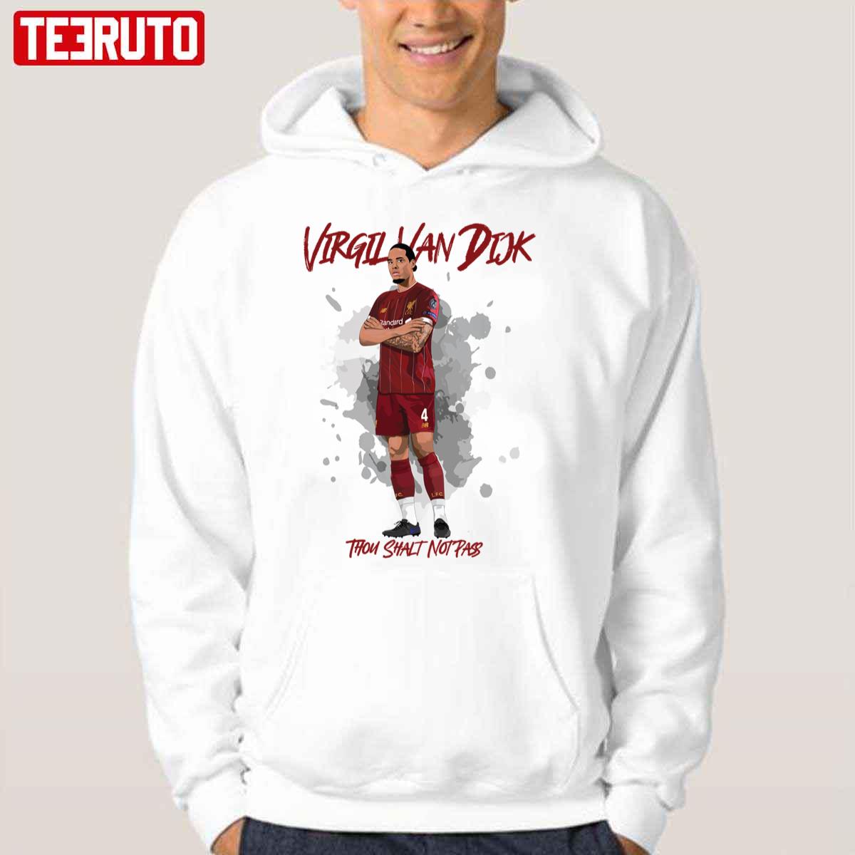 Virgil Van Dijk Thou Shalt Not Pass Unisex Hoodie