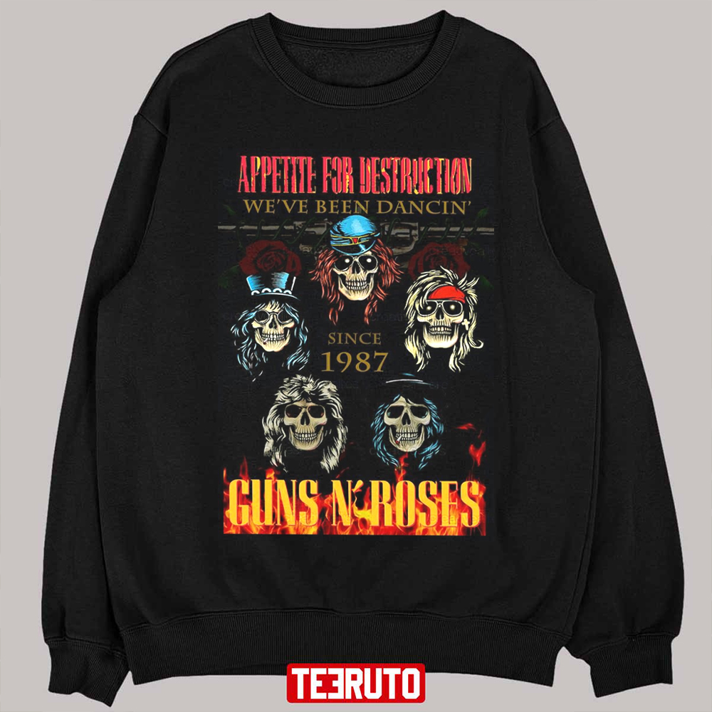 We Have Been Dancing Since 1987 Guns N Rose Band Unisex Sweatshirt