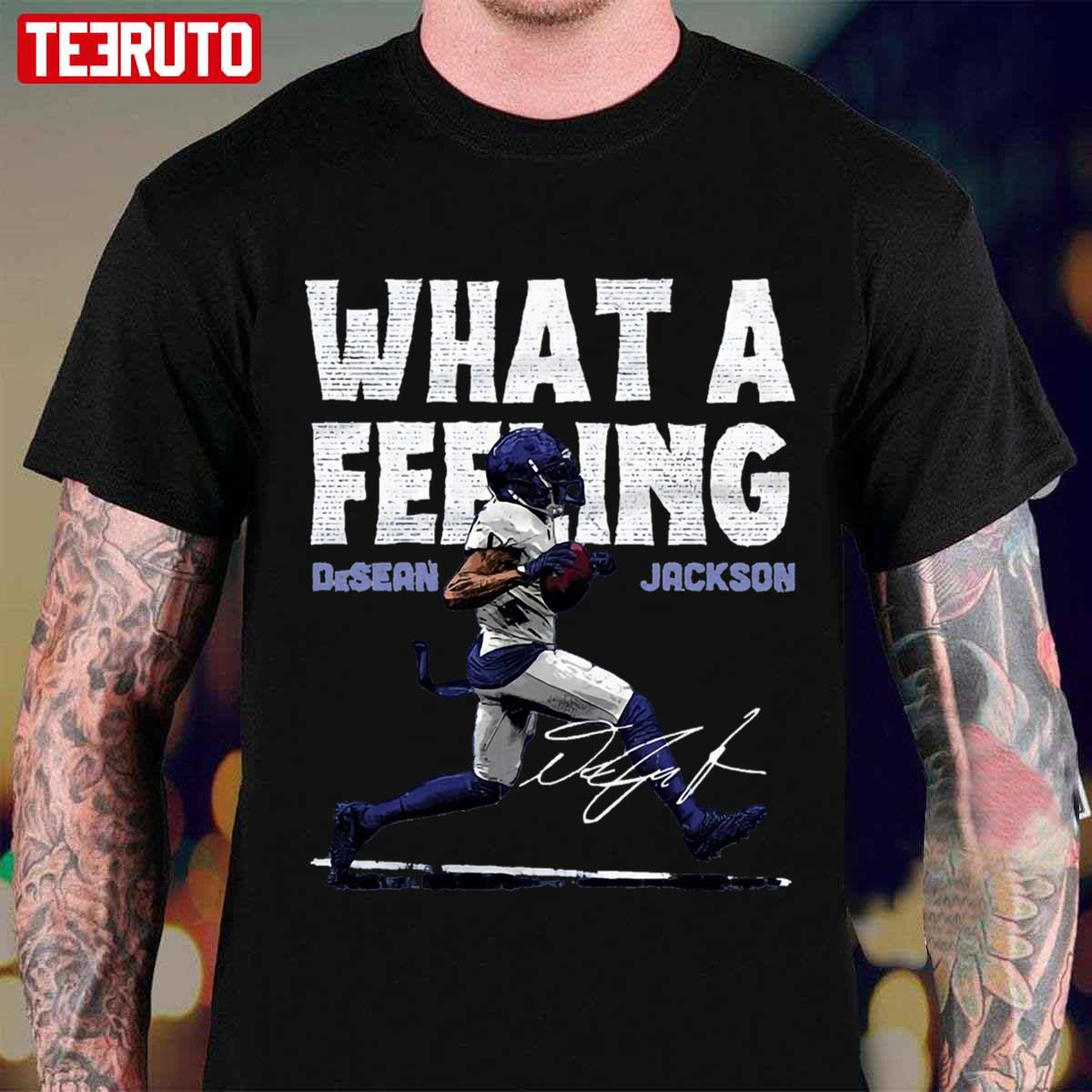 What A Feeling Desean Jackson Unisex T-shirt
