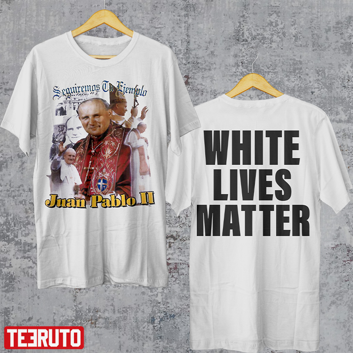 White Lives Matter Juan Pablo II Kanye West Ye Unisex T-Shirt