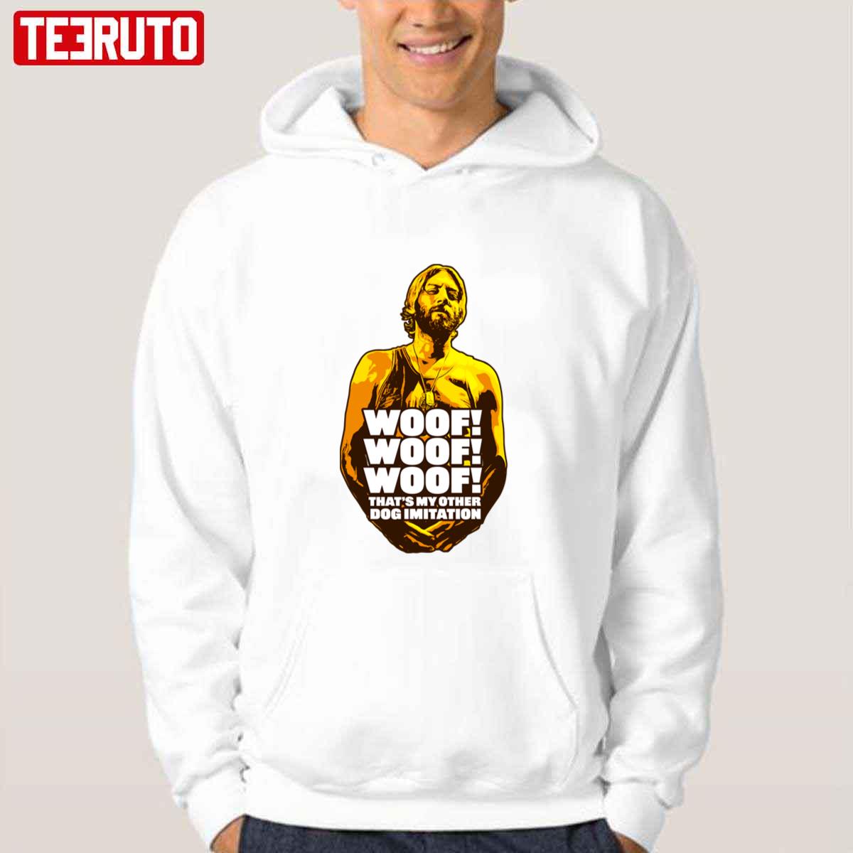 Woof Woof Woof Dog Imitation Quote Oddball Kellys Heroes Unisex Hoodie