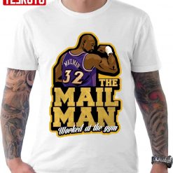 Worked At The Gym The Mailman Men Karl Malone Unisex T-Shirt