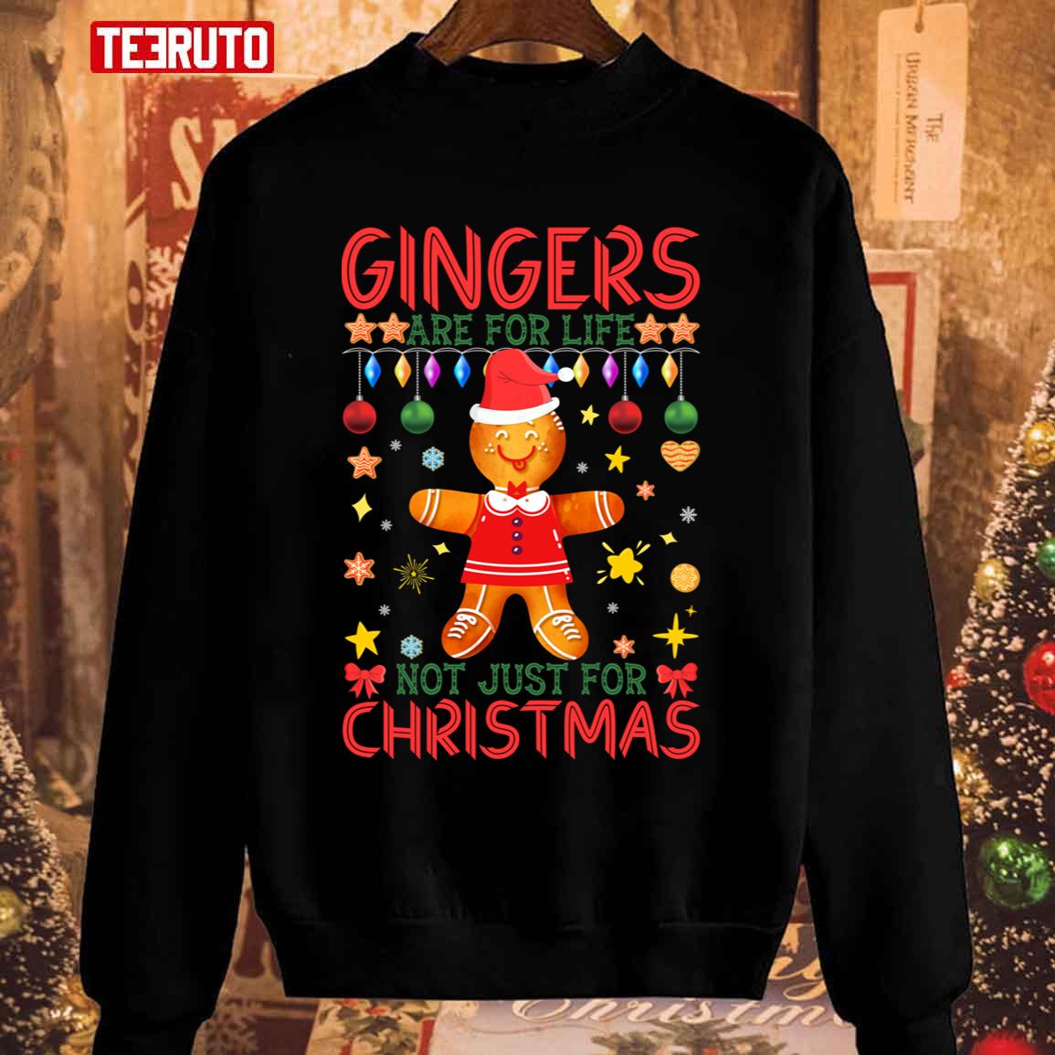 Xmas Is Coming Gingers Are For Life Not Just For Christmas Unisex Sweatshirt
