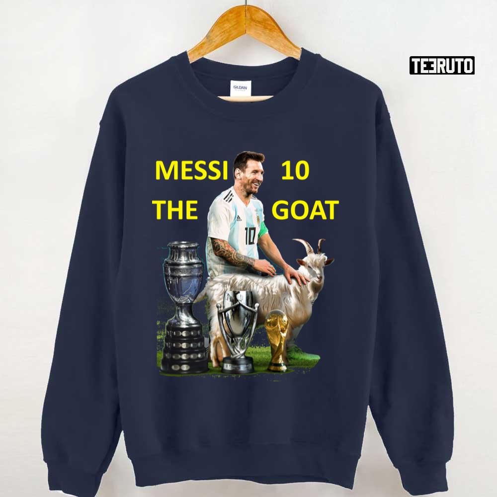 #10 Goat Lionel Messi With All Cups Unisex Sweatshirt