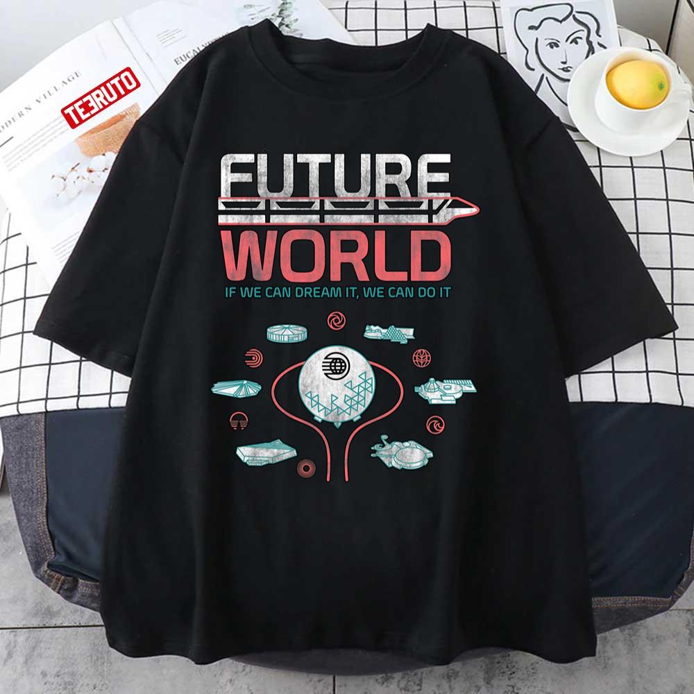 1982 Epcot Center Future World Disney Map If We Can Dream It We Can Do It Unisex T-Shirt