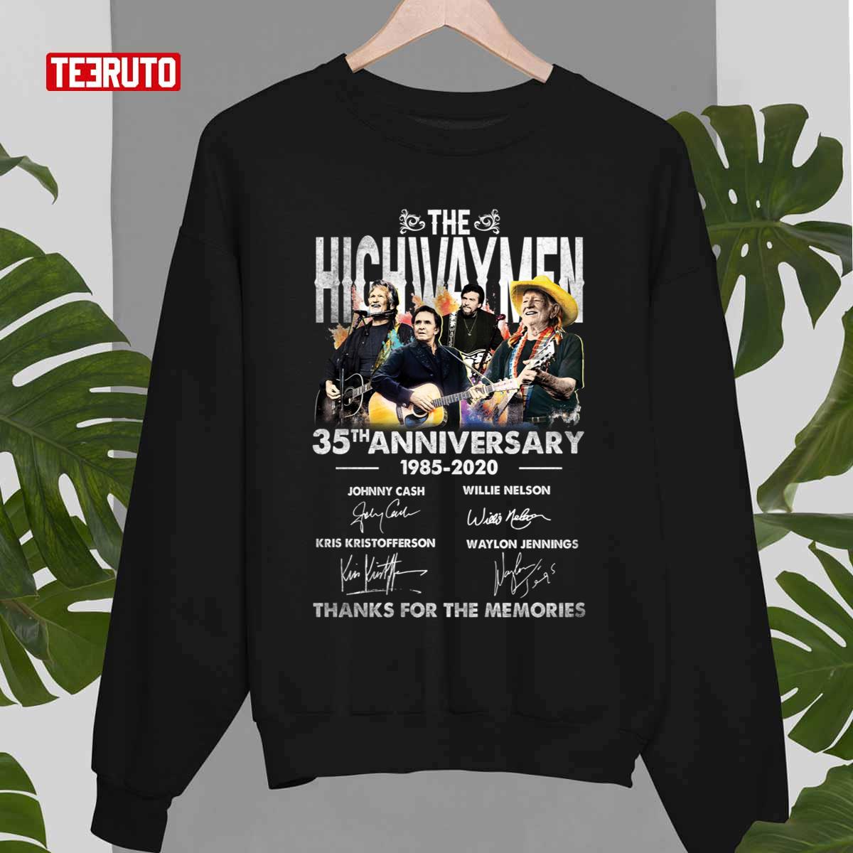 1985 2020 Thanks For The Memories The Highwaymen Band 35 Years Anniversary Gift For Fans And Lovers Unisex Sweatshirt