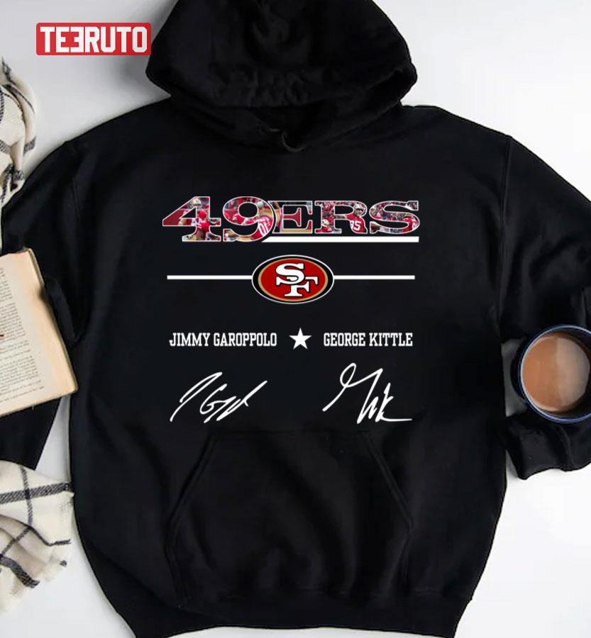 San Francisco 49ers Garoppolo and Kittle signature T-shirt, hoodie,  sweatshirt and tank top