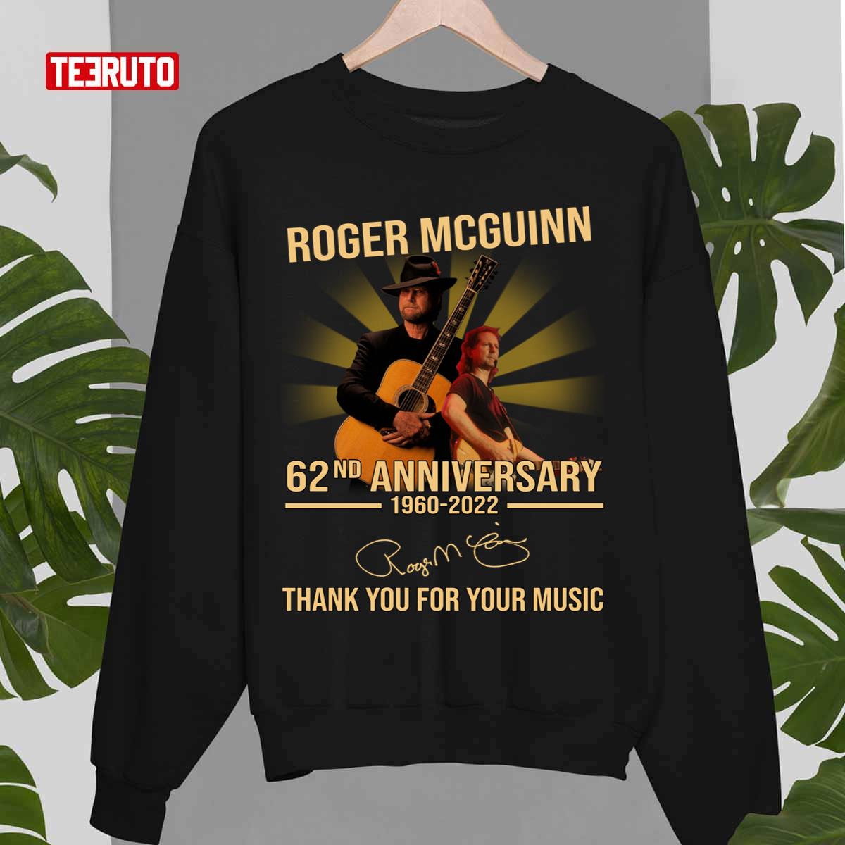 62nd Anniversary Roger Mcguinn 1960 2022 Thank You For Memories Signature Unisex Sweatshirt