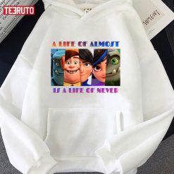A Life Of Almost Is A Life Of Never Trollhunters Netflix Quotes Unisex Hoodie