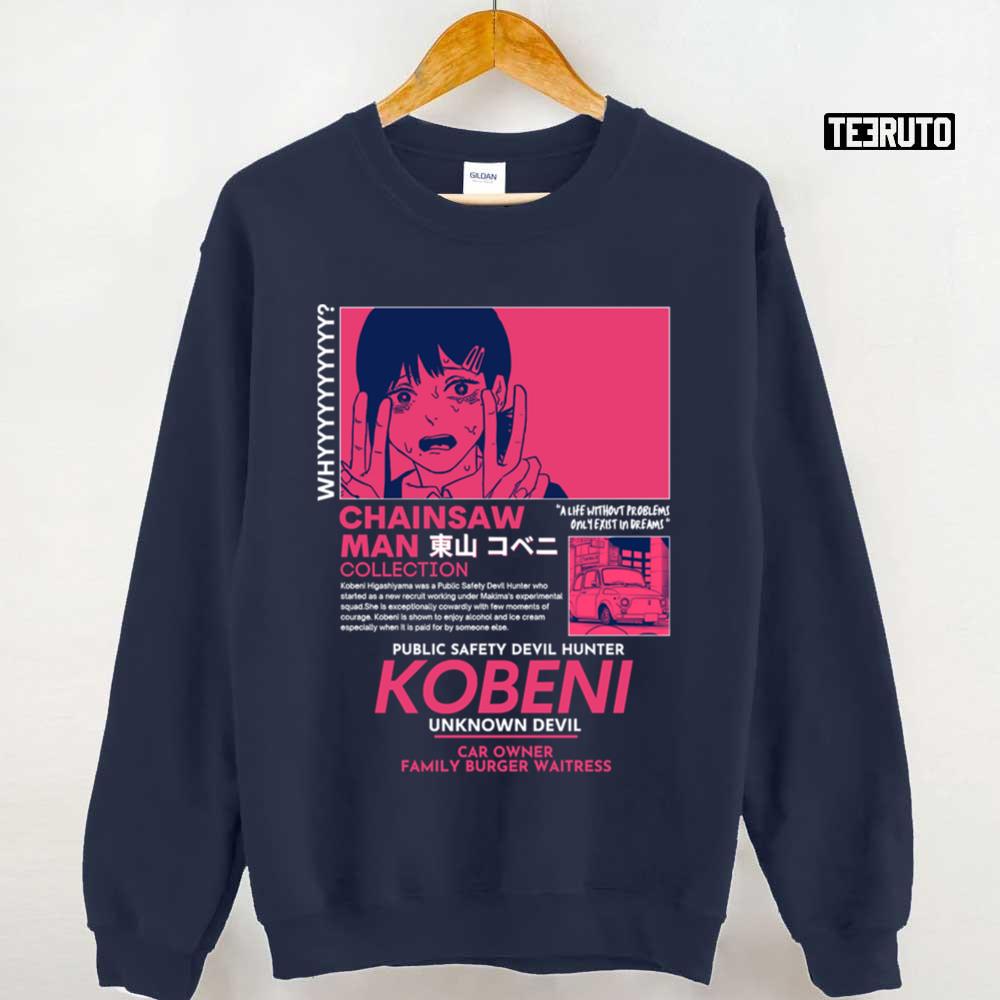 A Life Without Problems Only Exist In Dreams Kobeni Streetwear Chainsaw Man Anime Unisex Sweatshirt