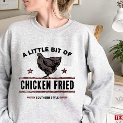 A Little Bit Of Chicken Fried Zac Brown Band Unisex Sweatshirt