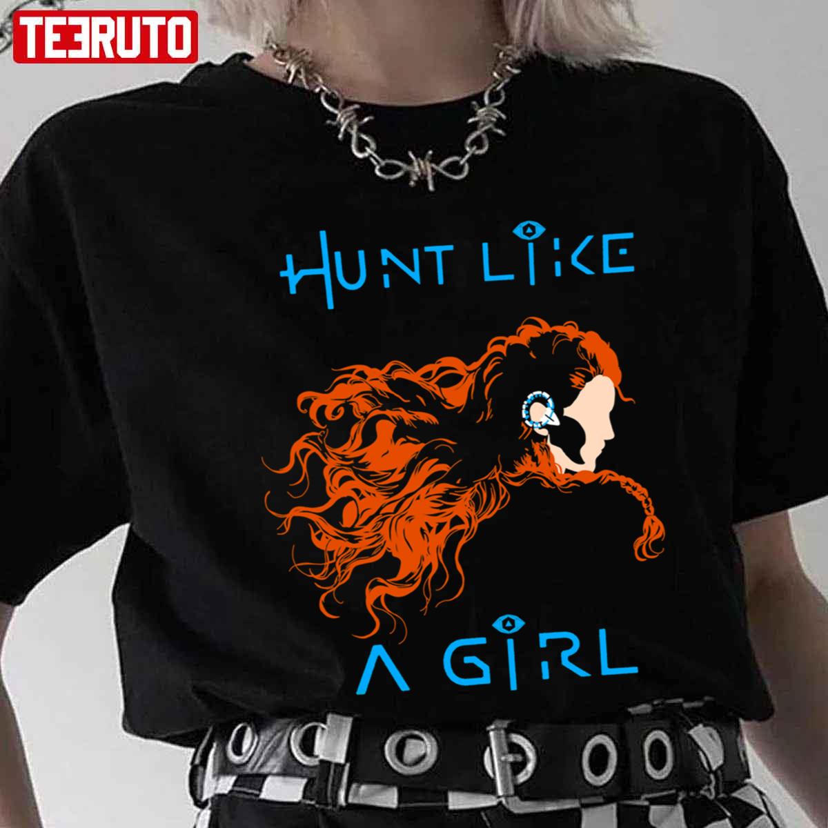 Aloy Hunt Like A Girl Horizon Forbidden West Unisex T-Shirt