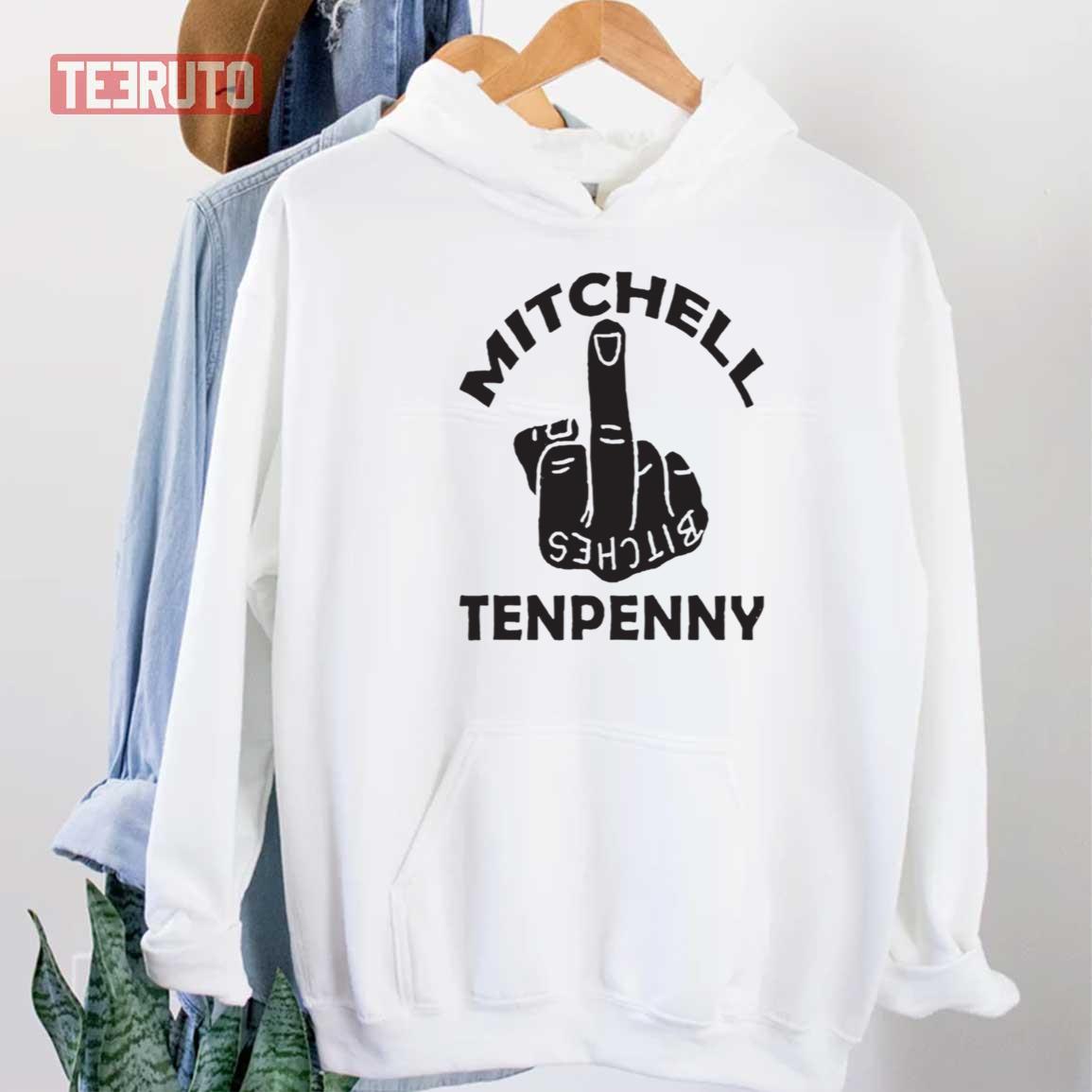 Bitches Middle Finger Mitchell Tenpenny Unisex Hoodie