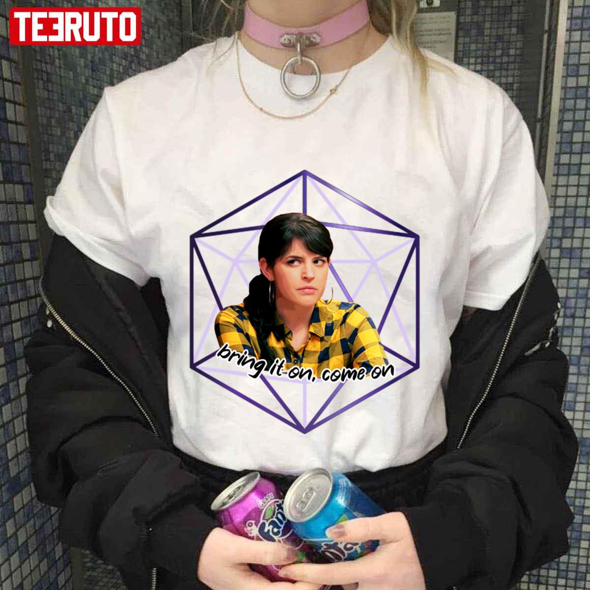 Bring It On Come On D20 Dice Emily Axford Unisex T-shirt