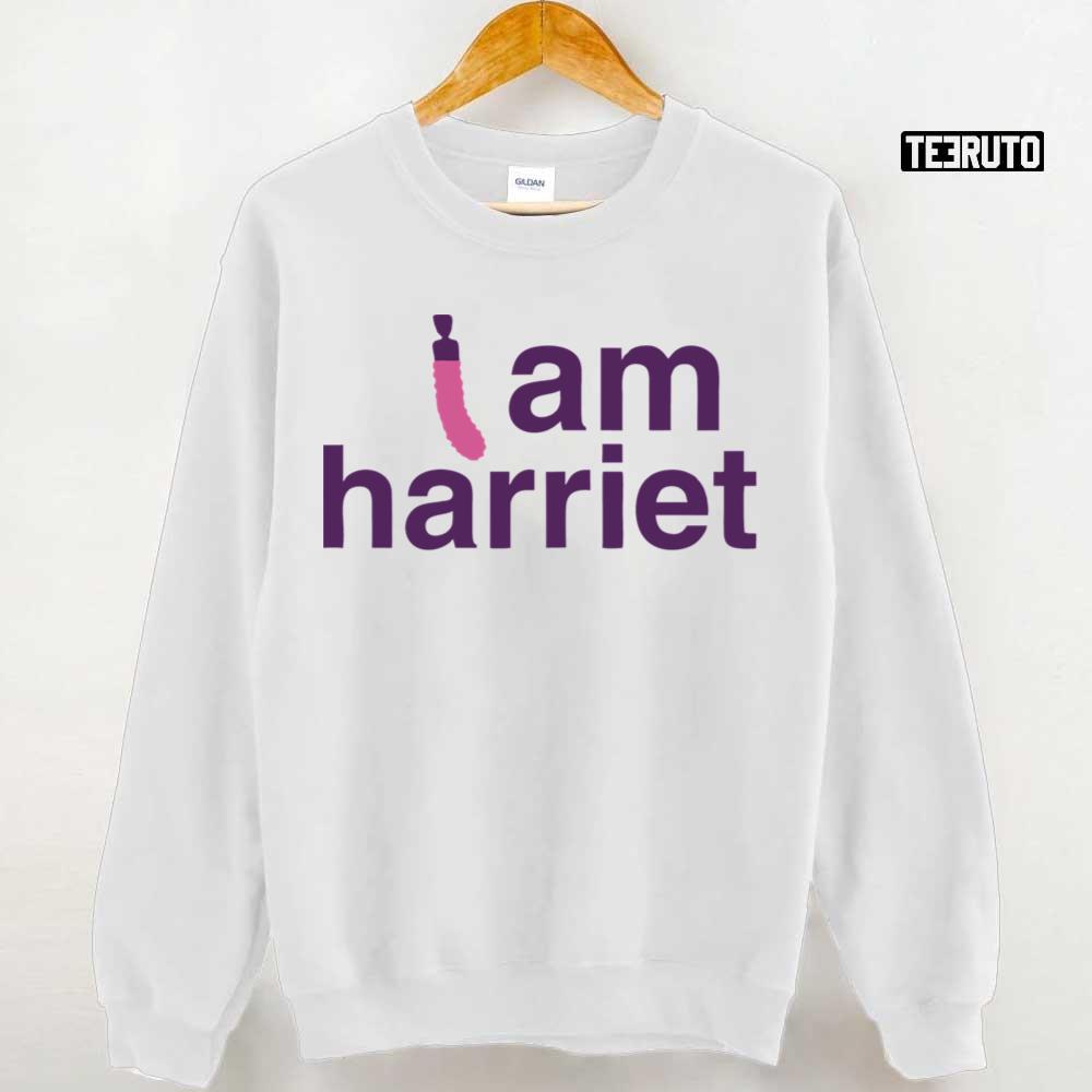 I Am Harriet T Shirt Grace And Frankie
