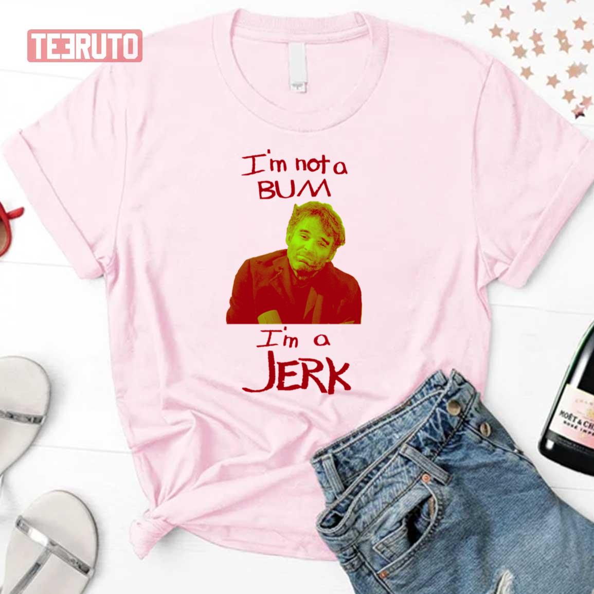 I'm A Jerk Grand Theft Auto Gta Unisex T-Shirt - Teeruto
