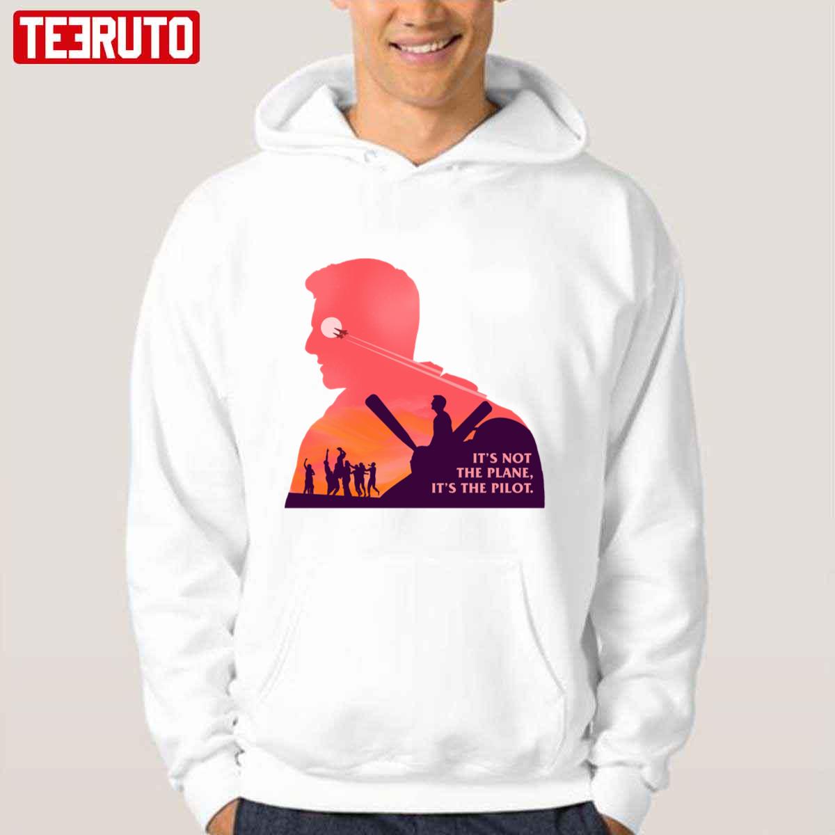 It’s Not The Plane It’s The Pilot Top Gun Maverick Unisex Hoodie