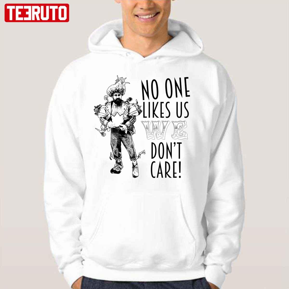 Jason Kelce Mummer No One Likes Us Clean Unisex Hoodie - Teeruto