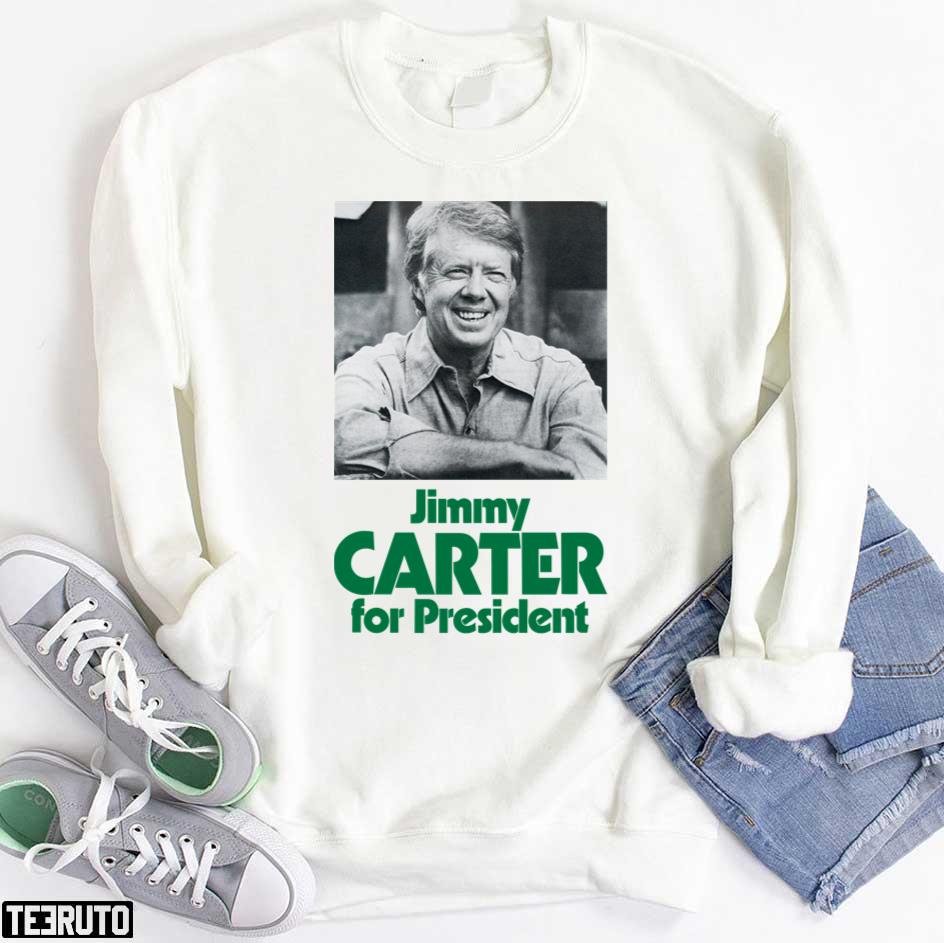 Jimmy Carter For President Unisex Hoodie Teeruto