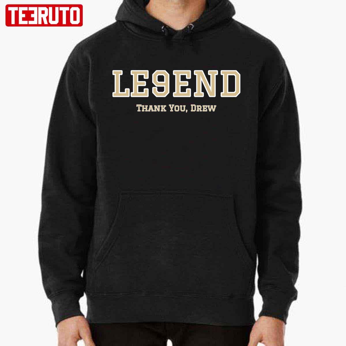 Le9end Thank You Drew Drew Brees Unisex T-Shirt - Teeruto