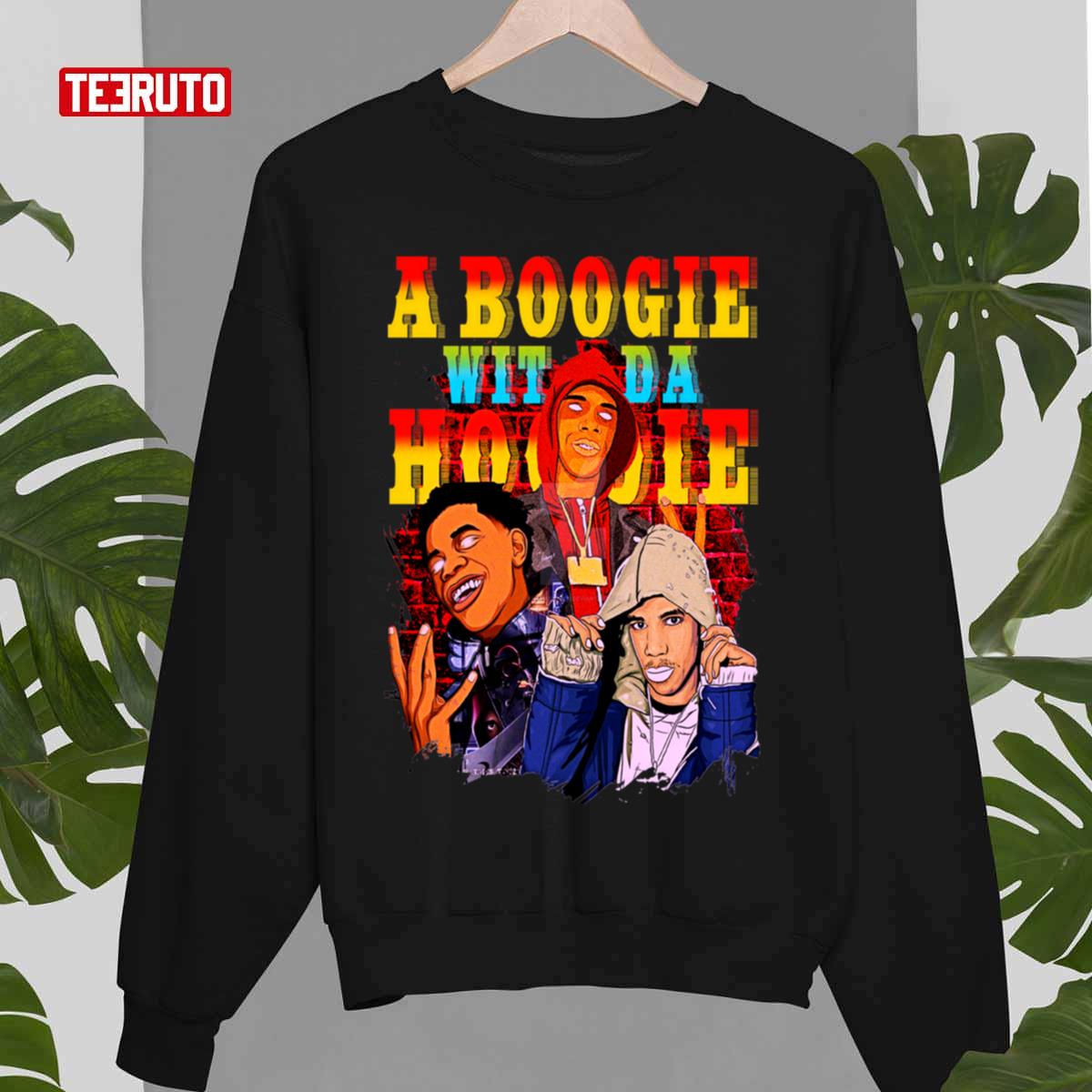 Love Drugs And Sex A Boogie Wit Da Hoodie Unisex T Shirt Teeruto