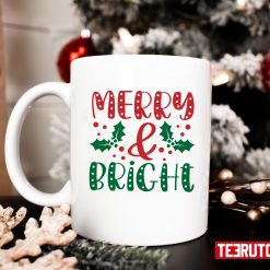 Merry And Bright Christmas Quote 11 oz Ceramic