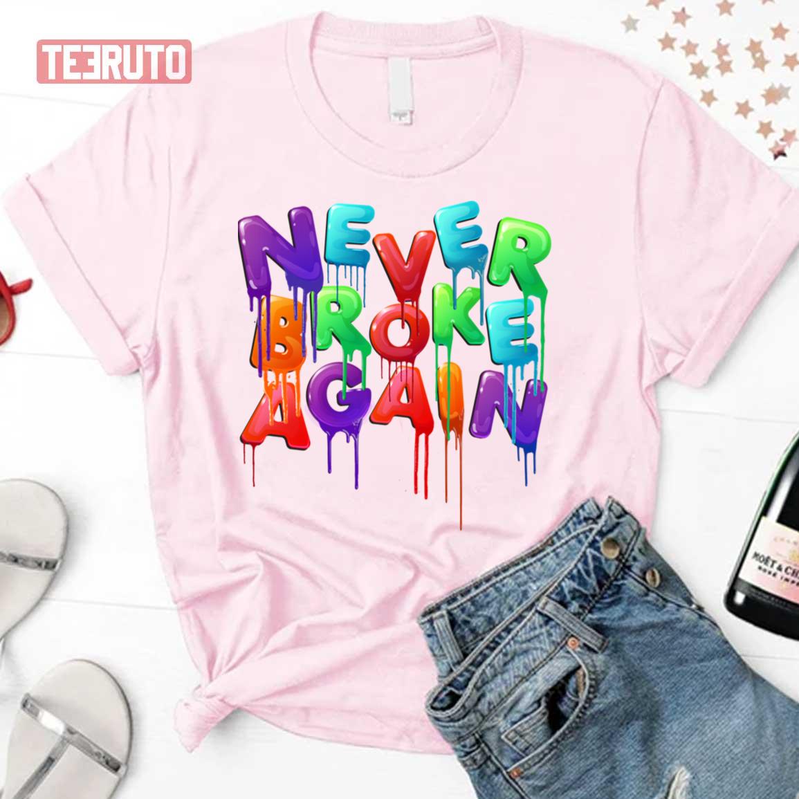 Never Broke Nba Young Boy Unisex T-Shirt