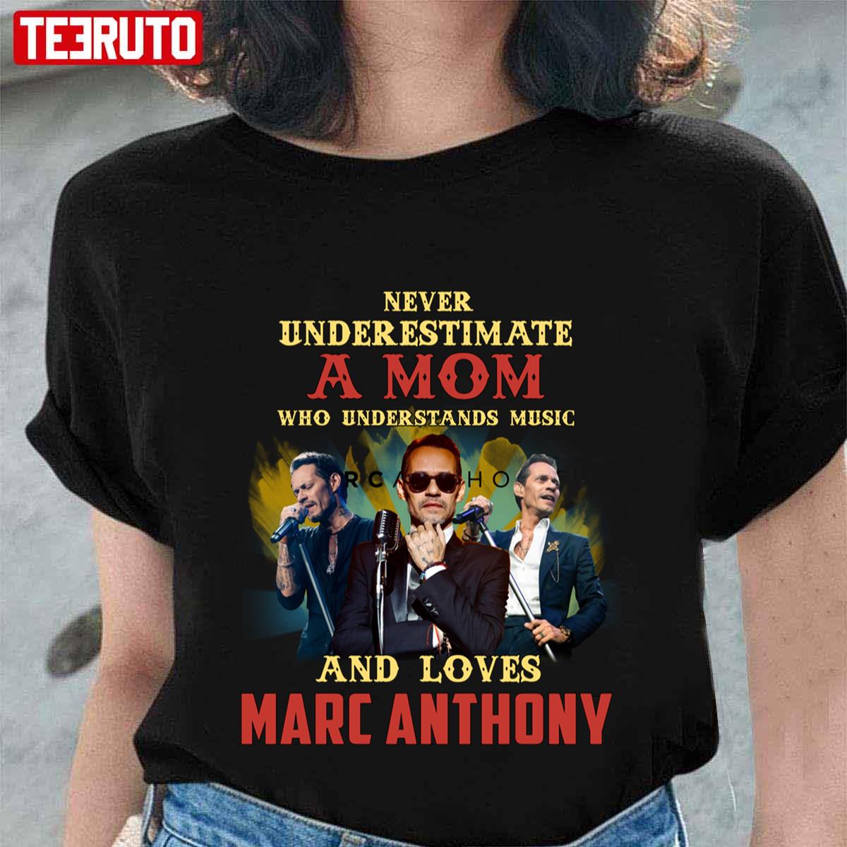 Never Underestimate A Mom Who Loves Marc Anthony Unisex T-Shirt