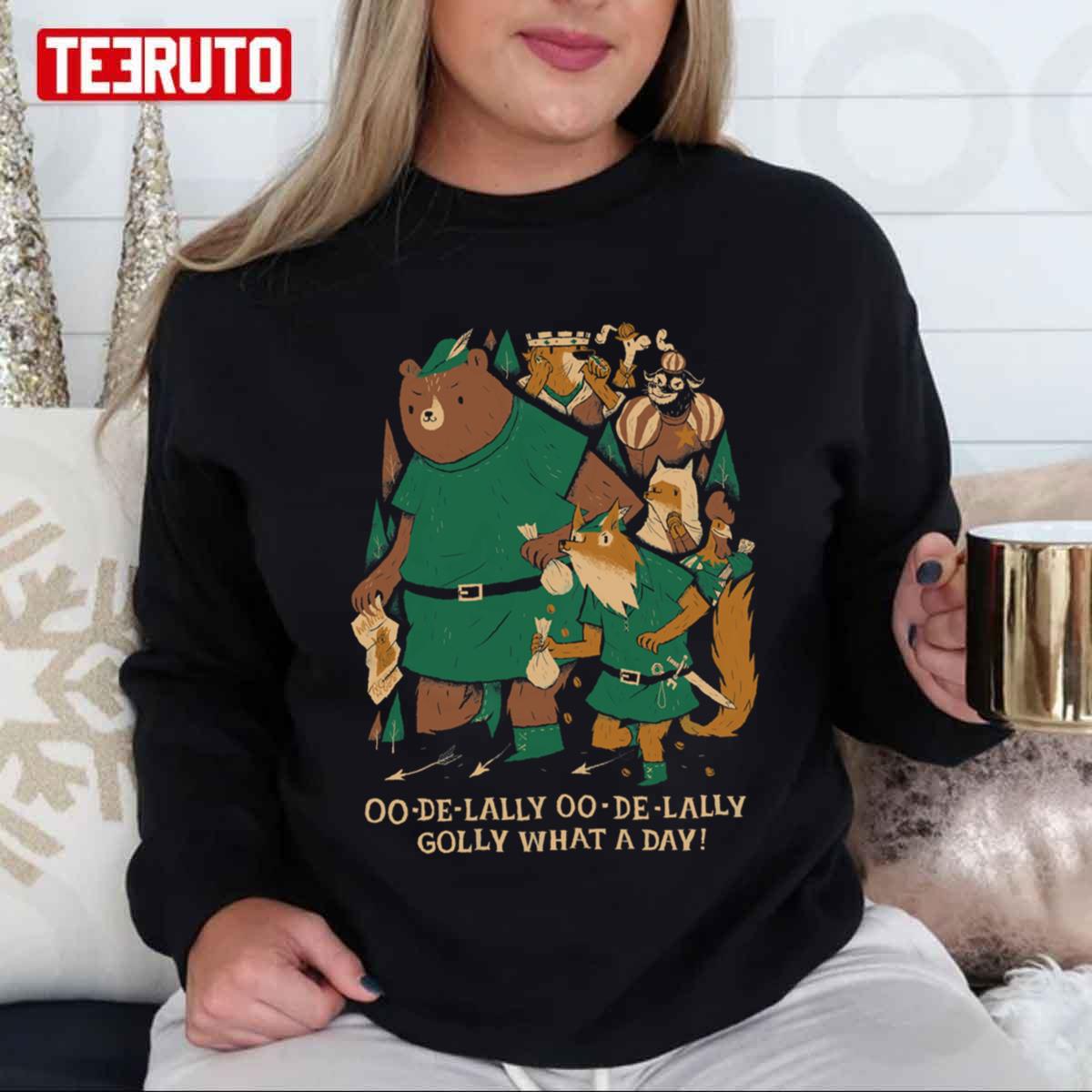 Oo De Lally Funny Robin Hood Parody Unisex Sweatshirt