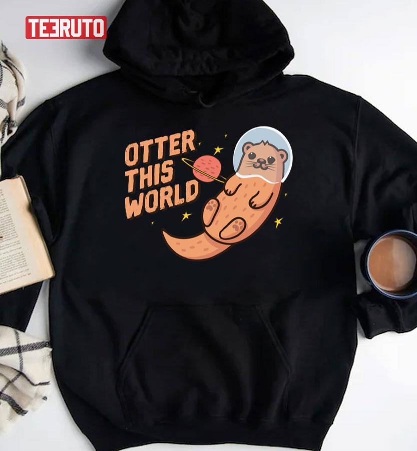 Otter This World Art Unisex T-shirt - Teeruto