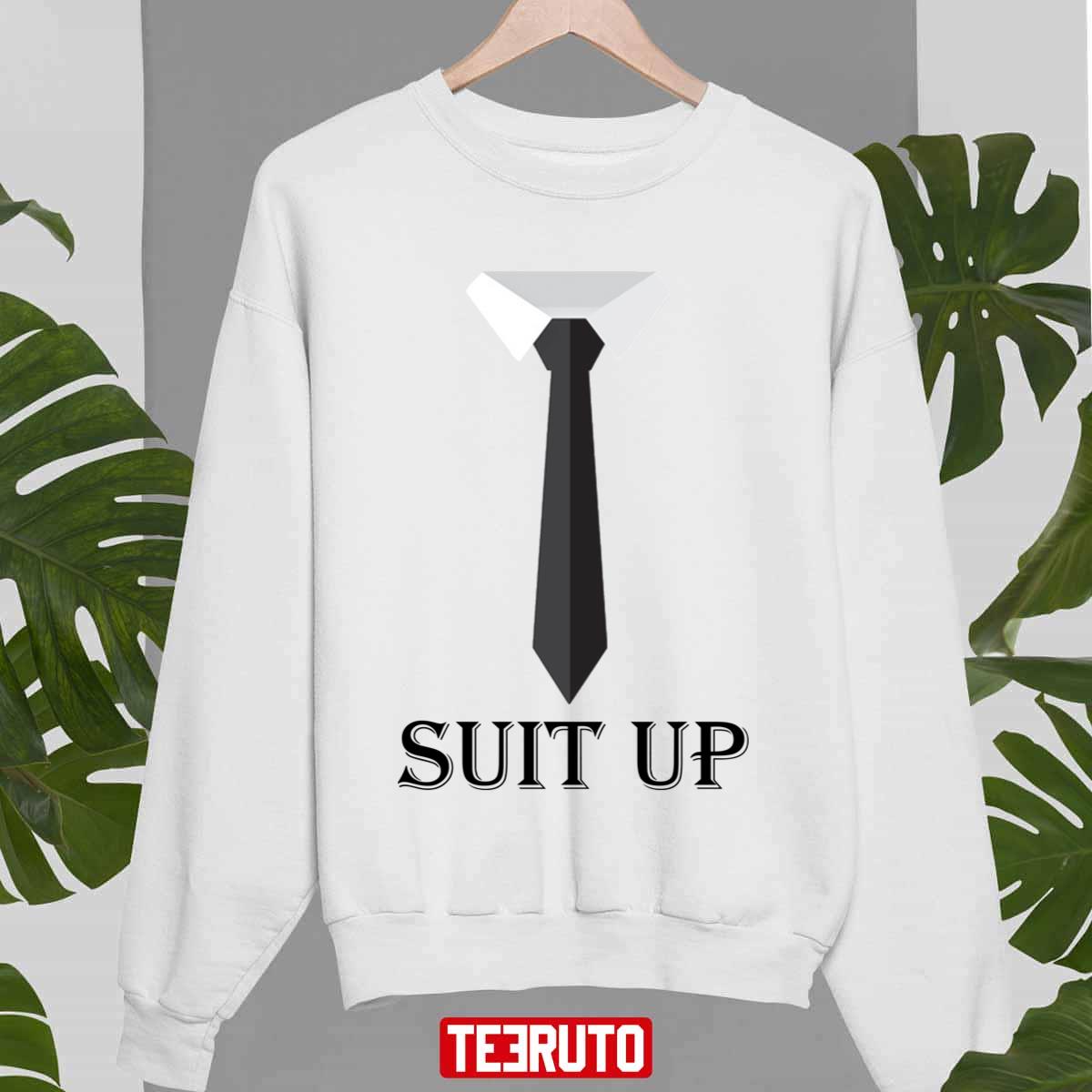 Suit Up How I Met Your Mother Unisex Sweatshirt