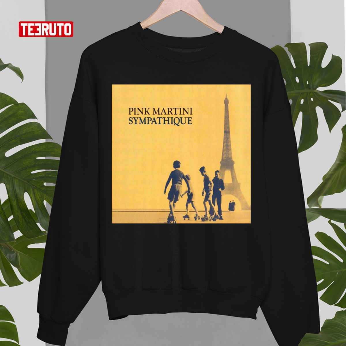 Sympathique Pink Martini Unisex Sweatshirt