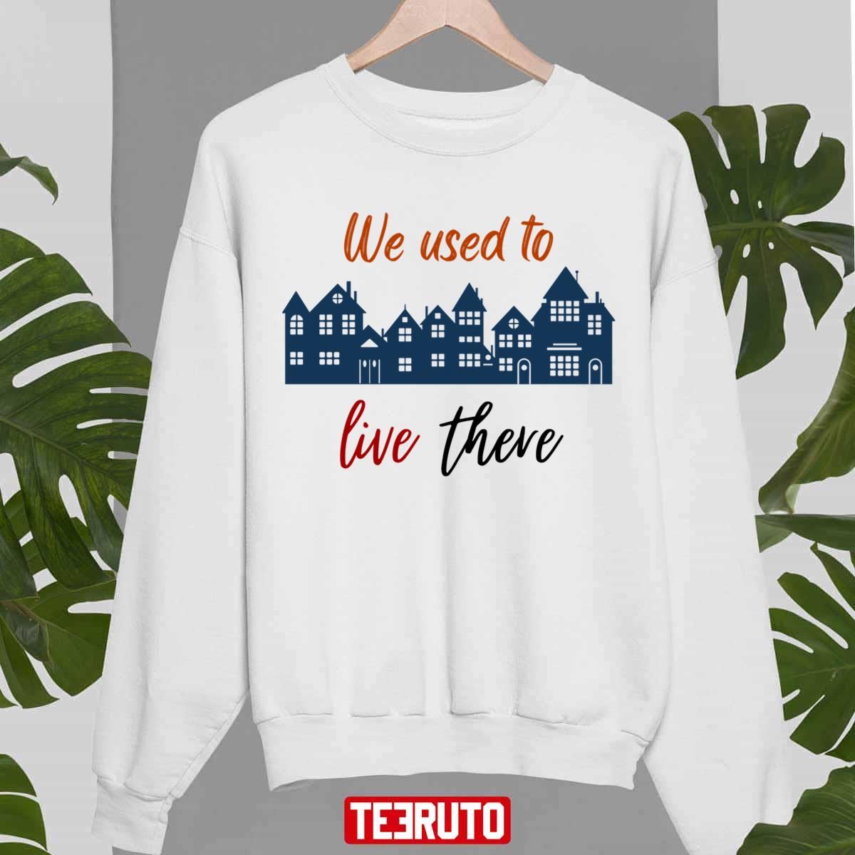 The Buildings We Used To Live There Unisex Sweatshirt