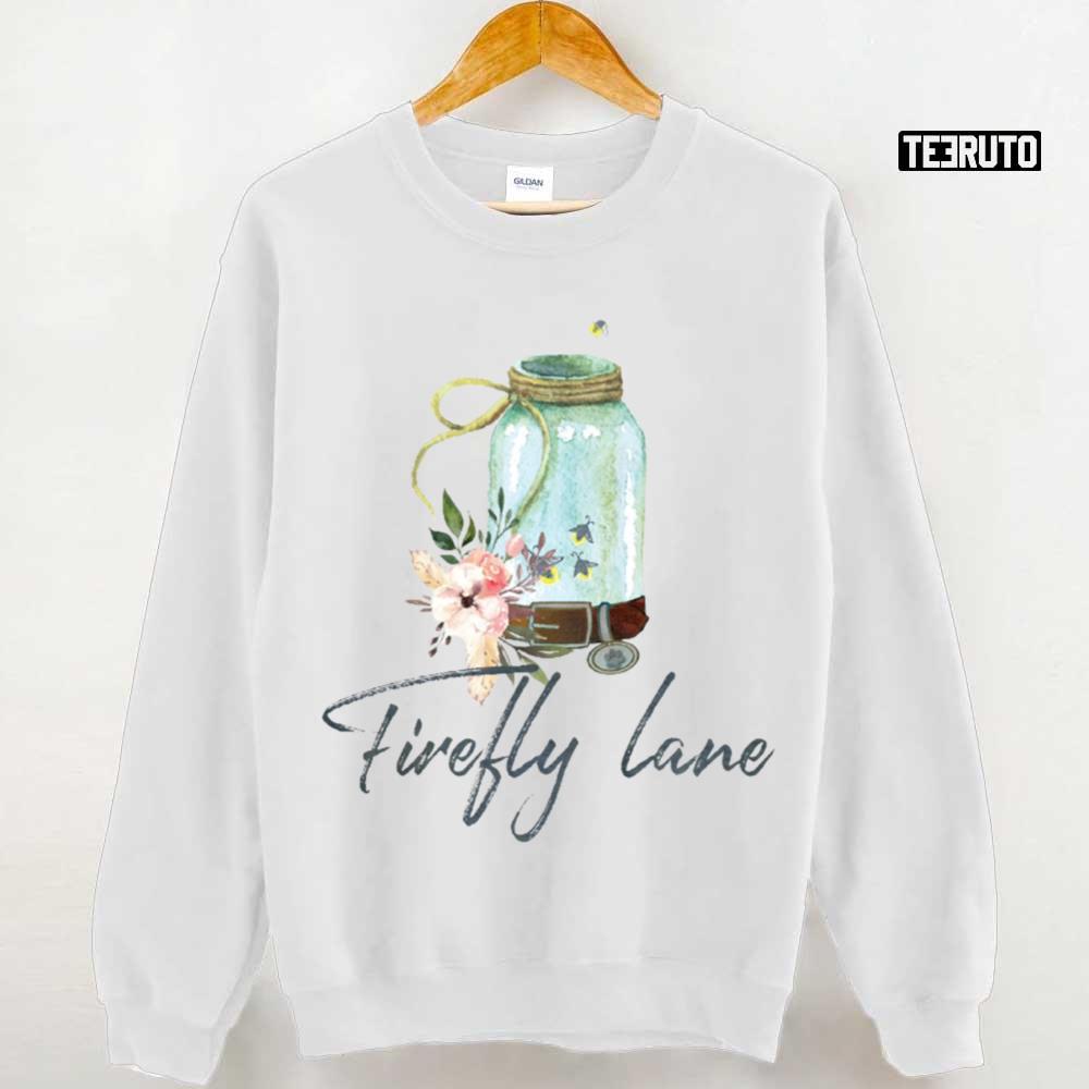The Jar Of Fire Fly Firefly Lane Unisex Sweatshirt