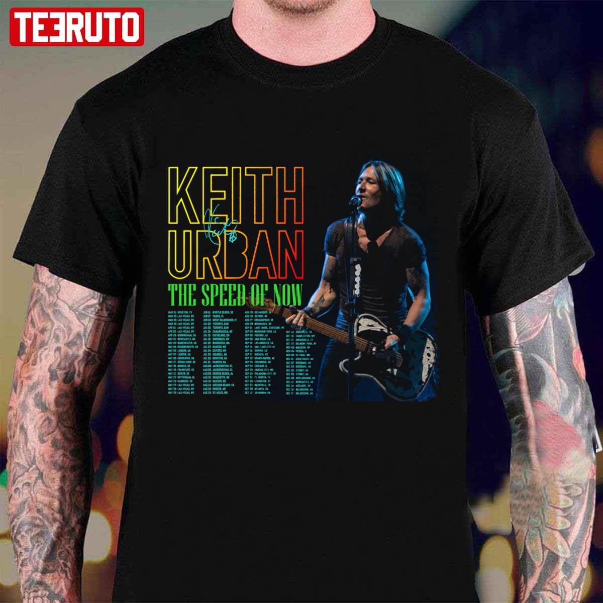 The Speed Of Now Keith Urban Tour 2022 With Dates Unisex T-Shirt