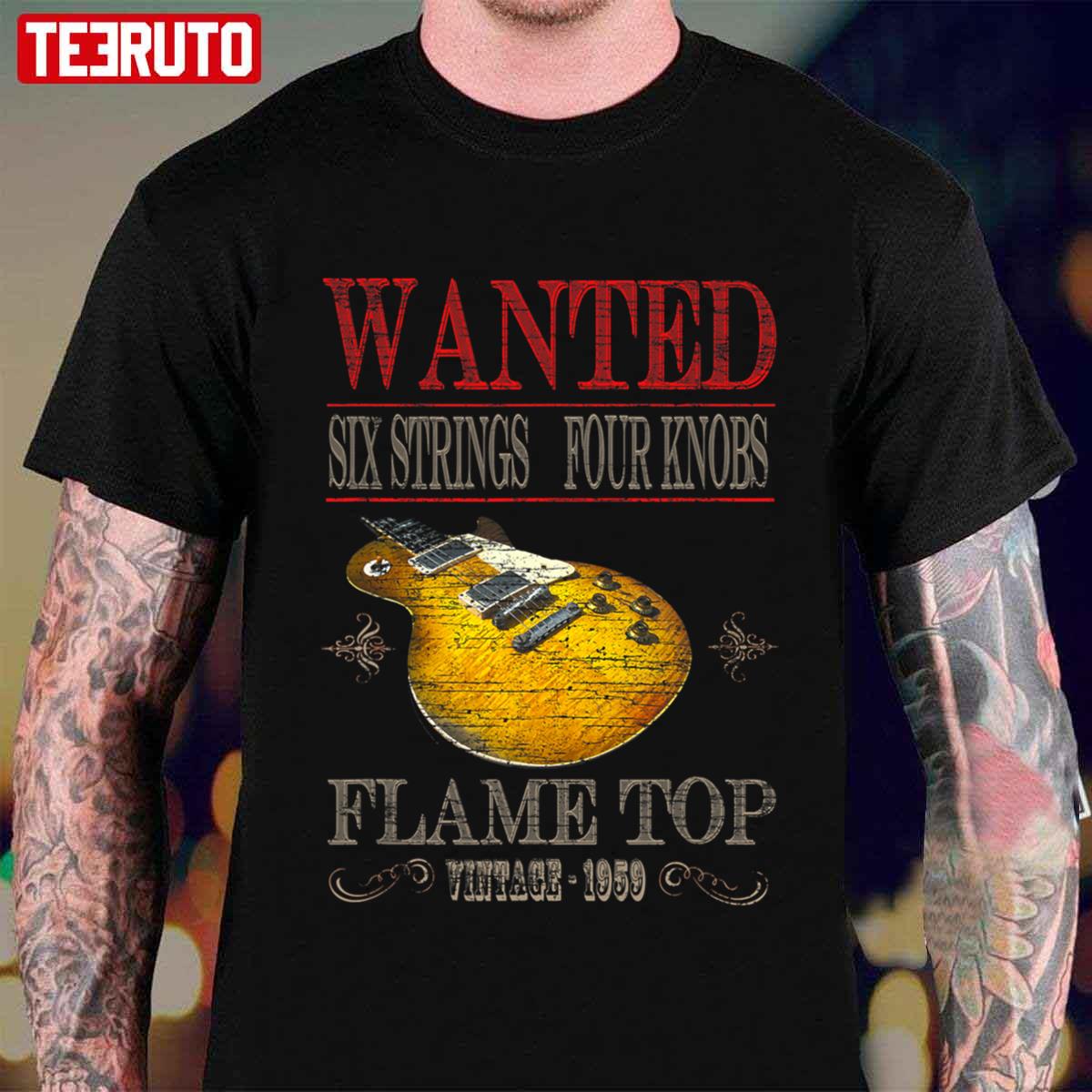 Wanted Six Strings Four Knobs Flame Top Joe Bonamassa Vintage Unisex T-Shirt
