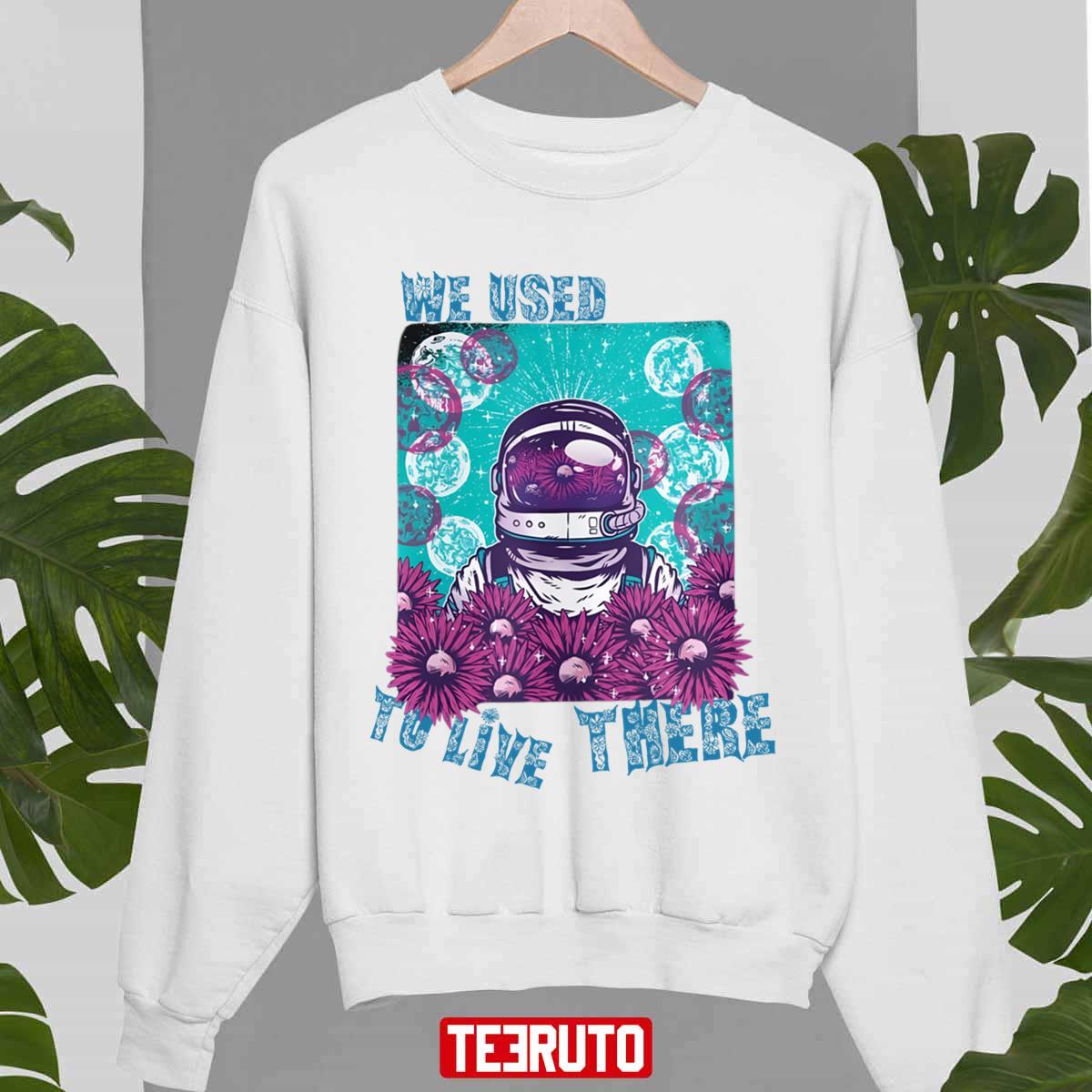 We Used To Live There Unisex Sweatshirt