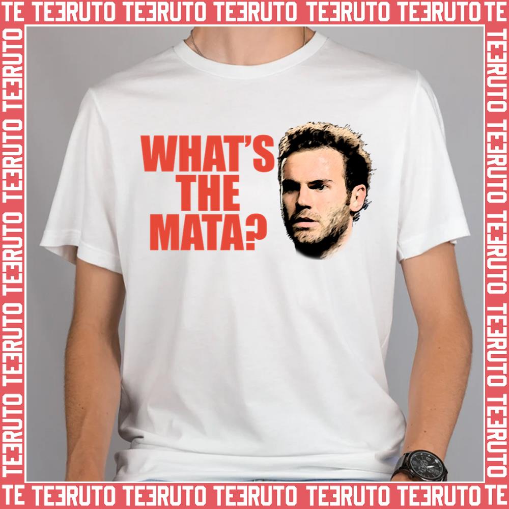 What’s The Mata Manchester City Unisex T-Shirt