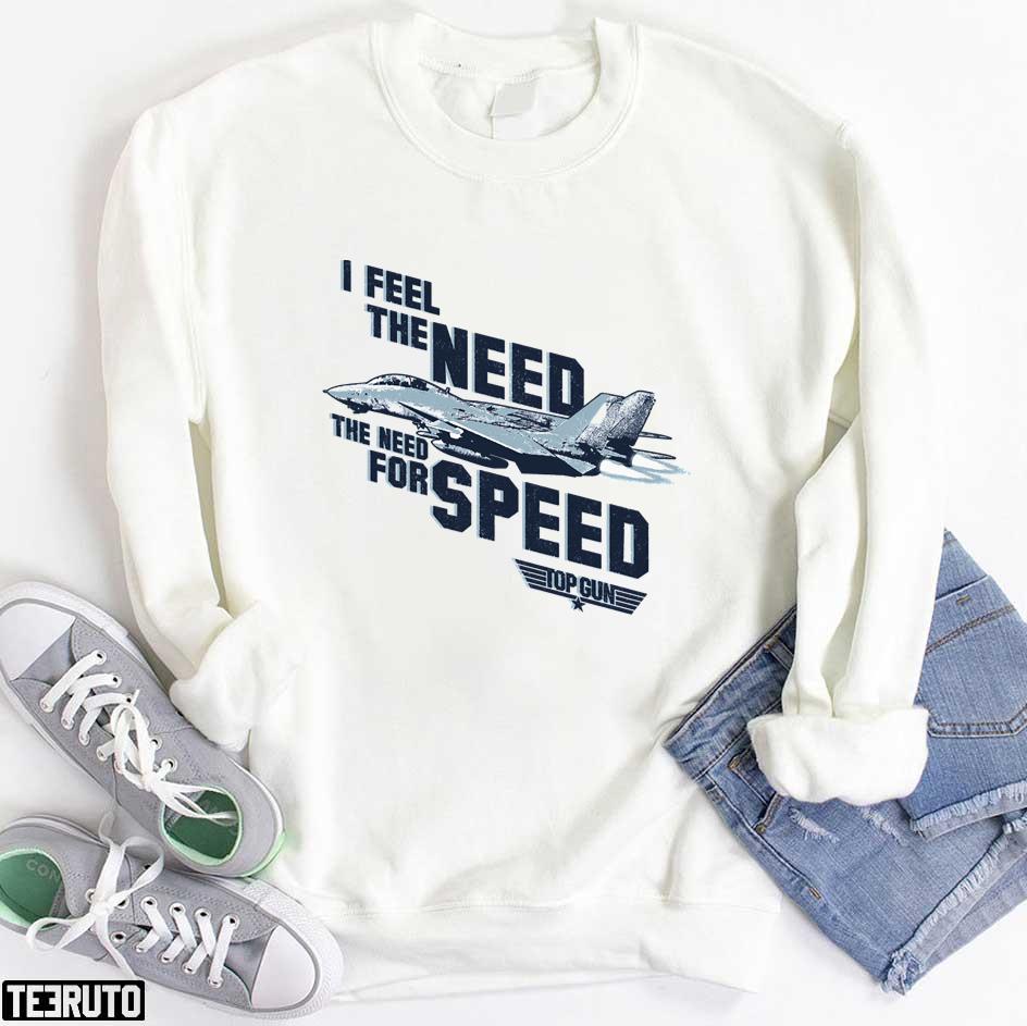 I Feel the Need for Speed - Top Gun Hoodie