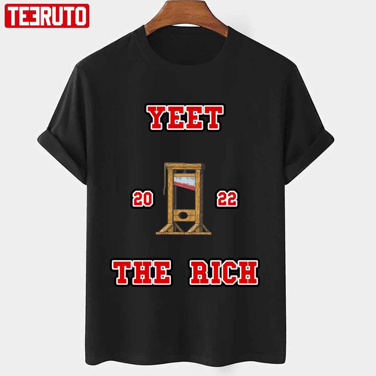 Yeet The Rich 2022 Bernie Sanders Bernie 2024 Unisex T-Shirt
