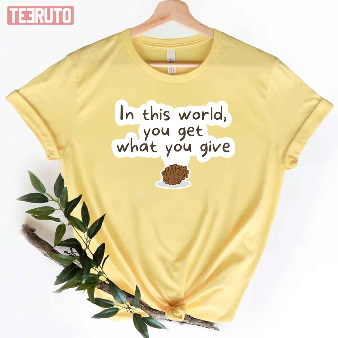 You Get What You Give Guillermo Del Toro’s Pinocchio Netflix Quotes Unisex T-Shirt