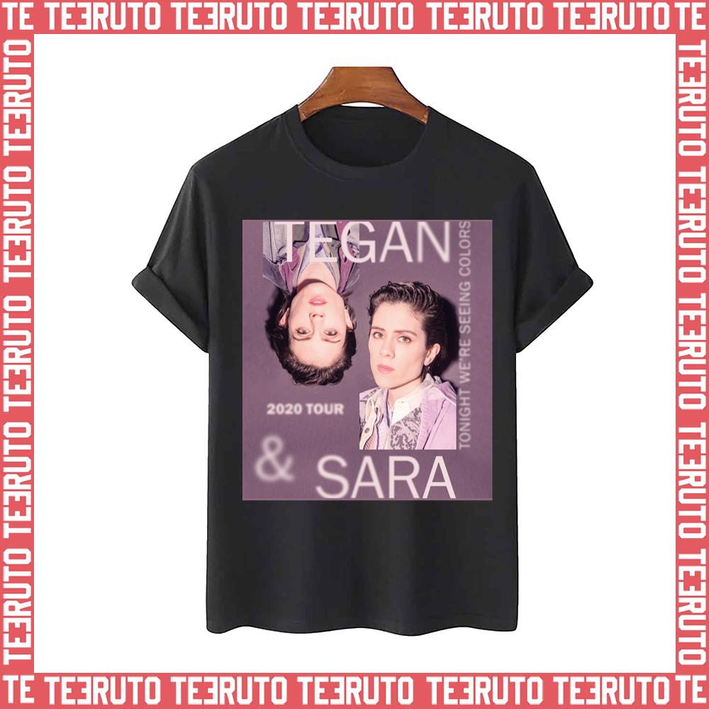 2020 Tour Design Sara And Tegan Unisex T-Shirt