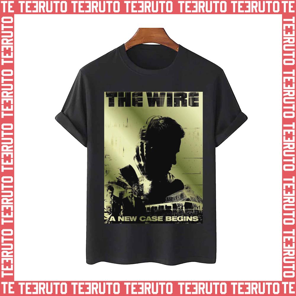 A New Case Begins The Wire Series Unisex T-Shirt