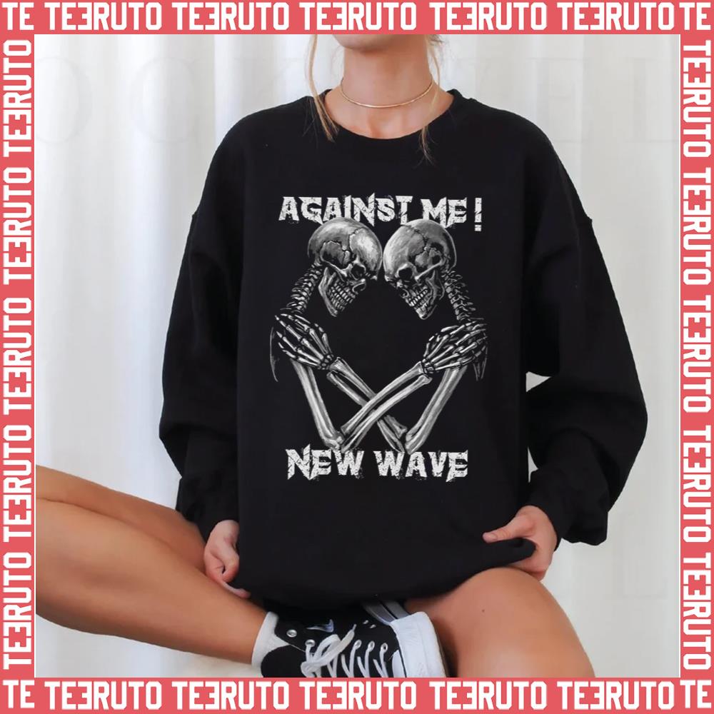 Against Me I Was A Teenage Anarchist Unisex Sweatshirt