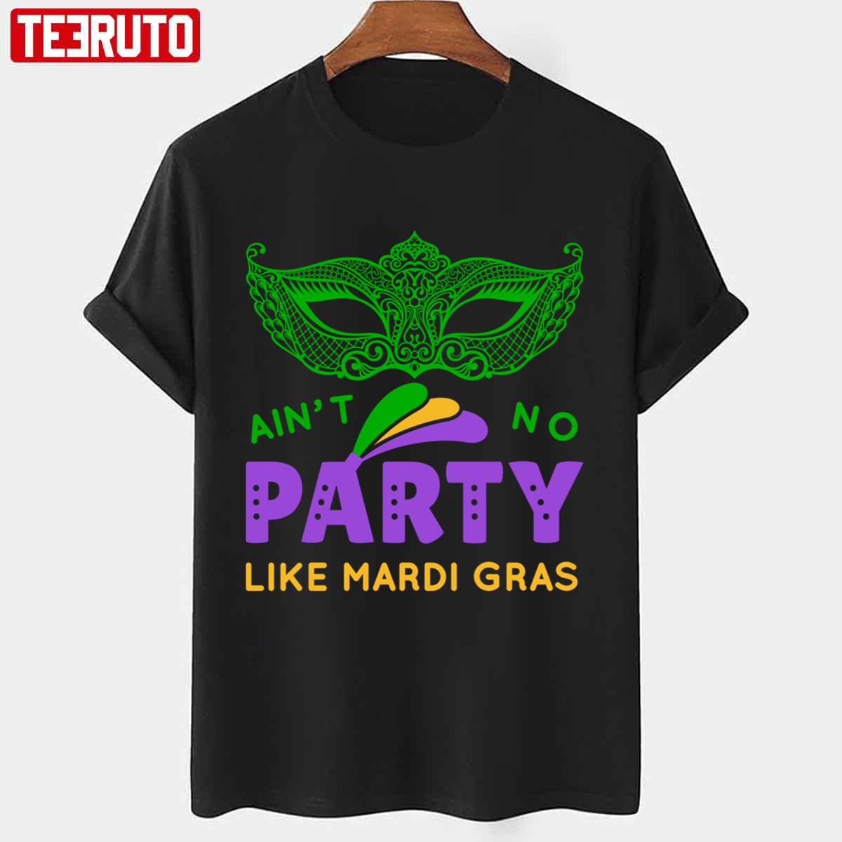 Ain’t No Party Like Mardi Gras The Mask Vintage Art Unisex T-Shirt