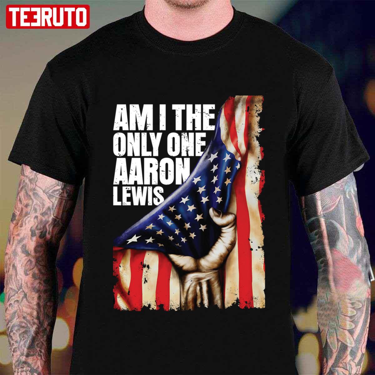 Am I The Only One Aaron Lewis Usa Flag Unisex T-Shirt